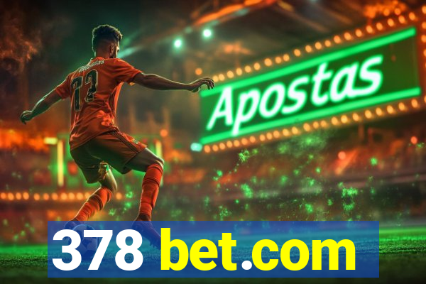 378 bet.com